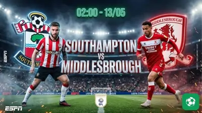 Nhận định bóng đá Southampton vs Middlesbrough, 02h00 ngày 13/5