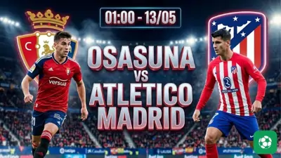 Nhận định bóng đá Osasuna vs Atletico Madrid, 02h30 ngày 13/5 