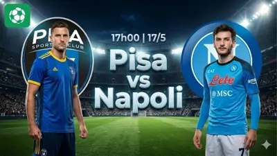 Nhận định bóng đá Pisa vs Napoli, 17h00 ngày 17/5