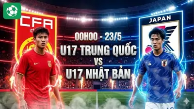 Nhận định bóng đá U17 Trung Quốc vs U17 Nhật Bản, 00h00 ngày 23/5
