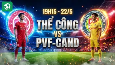 Nhận định bóng đá Thể Công vs PVF-CAND, 19h15 ngày 22/5