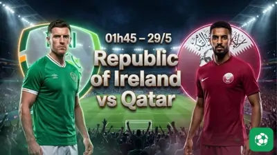 Nhận định bóng đá CH Ireland vs Qatar, 01h45 ngày 29/5
