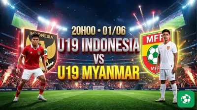 Nhận định bóng đá U19 Indonesia vs U19 Myanmar, 20h00 ngày 1/6
