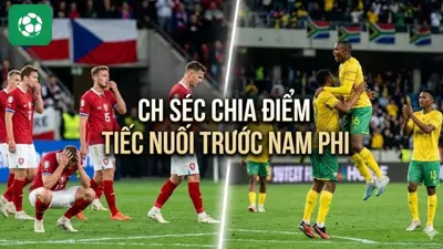 CH Séc chia điểm tiếc nuối trước Nam Phi tại World Cup 2026